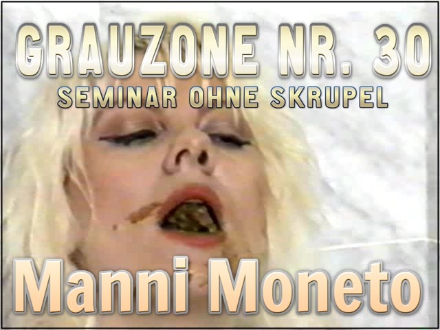 Grauzone-Nr.-30-Seminar-Ohne-Skrupel-Manni-Moneto.jpg