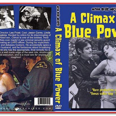 A Climax of Blue Power
